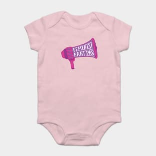 Feminist Rant Pro Baby Bodysuit